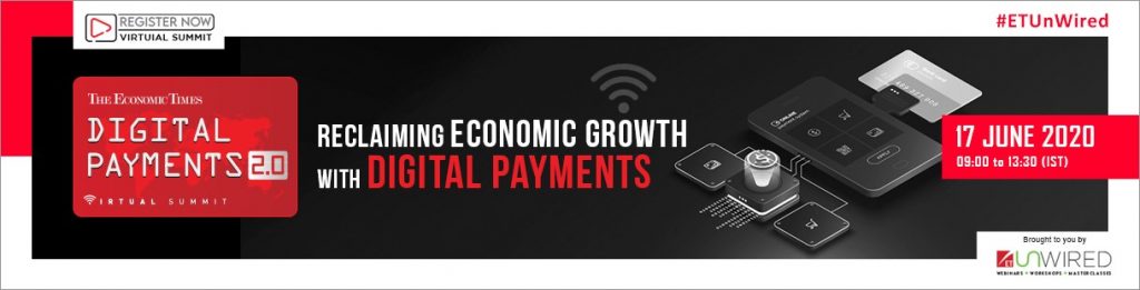 The Economic Times Digital Payments 2.0 Virtual Summit