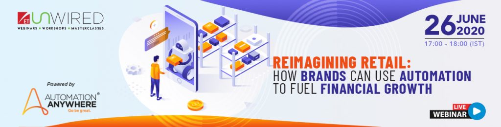 Reimagining Retail: How Brands Can Use Automation To Fuel Financial Growth