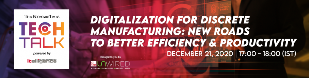 Digitalization for Discrete Manufacturing: New Roads to better efficiency & productivity
