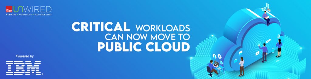 Critical Workloads can now move to Public Cloud