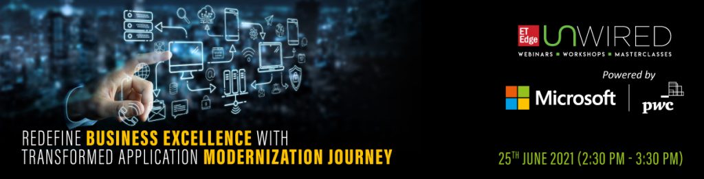 Redefine Business Excellence with Transformed Application Modernization Journey