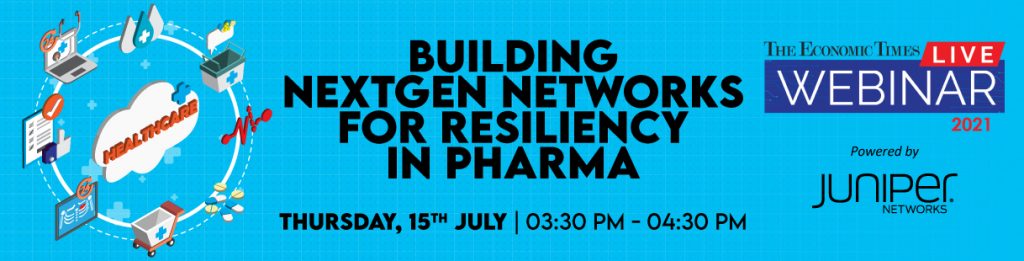 Building Nextgen Networks for Resiliency in Pharma
